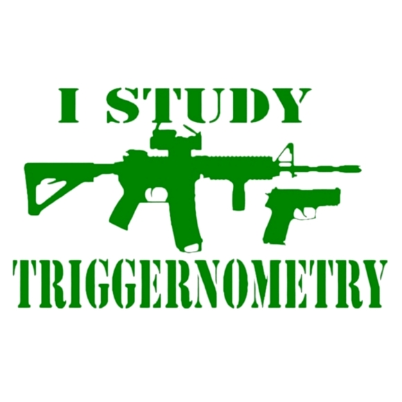 Green 6WX3.5H I study triggernometry Premium permanent vinyl decal - Picture 1 of 1